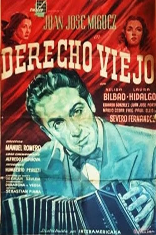 Derecho viejo poster