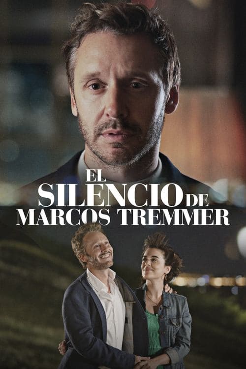 El silencio de Marcos Tremmer poster