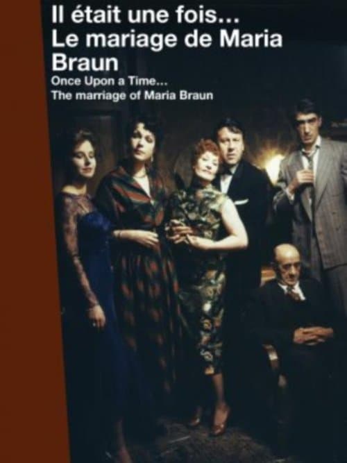 Il était une fois… Le mariage de Maria Braun poster