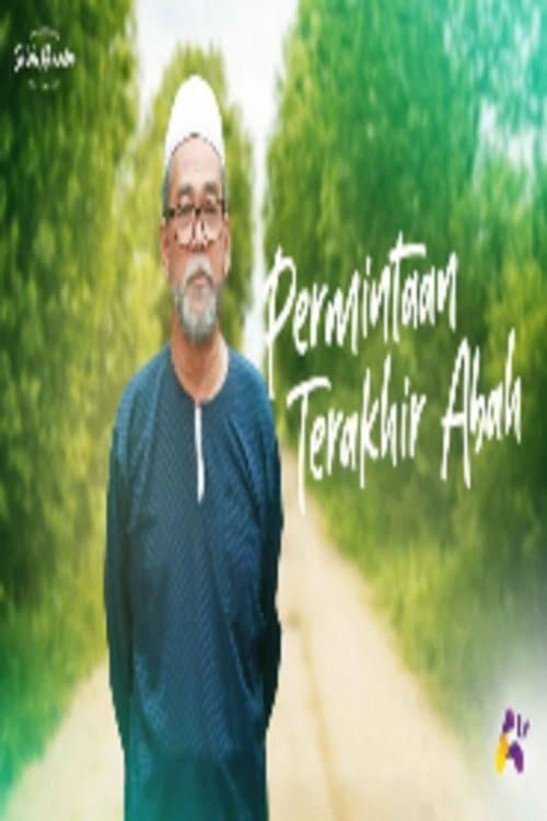 Permintaan Terakhir Abah poster