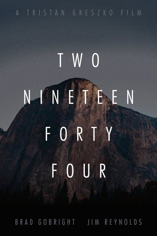 Two Nineteen Forty Four poster