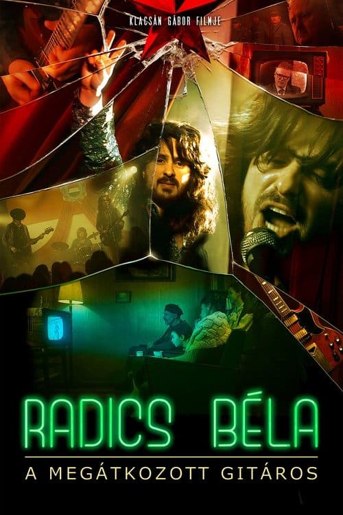 Radics Béla – A megátkozott gitáros poster