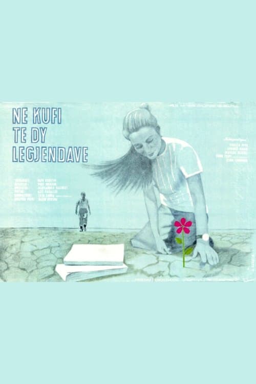 Në kufi të dy legjendave poster