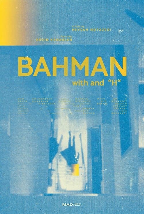 BaHman, with an ‘h’ poster