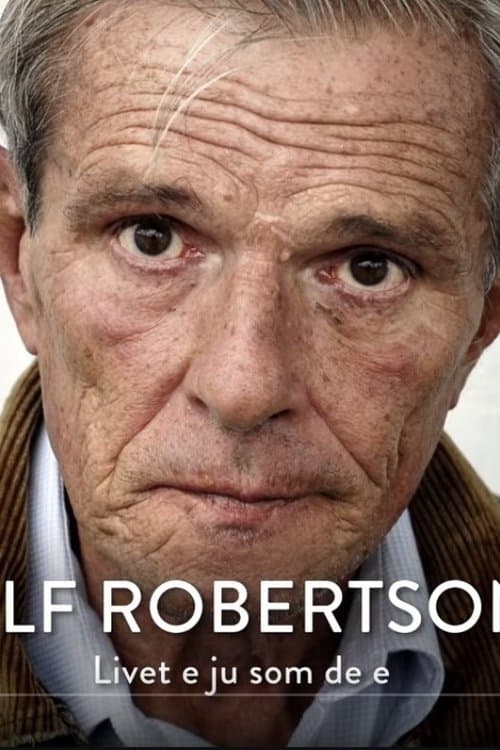 Alf Robertson - Livet e ju som de e poster
