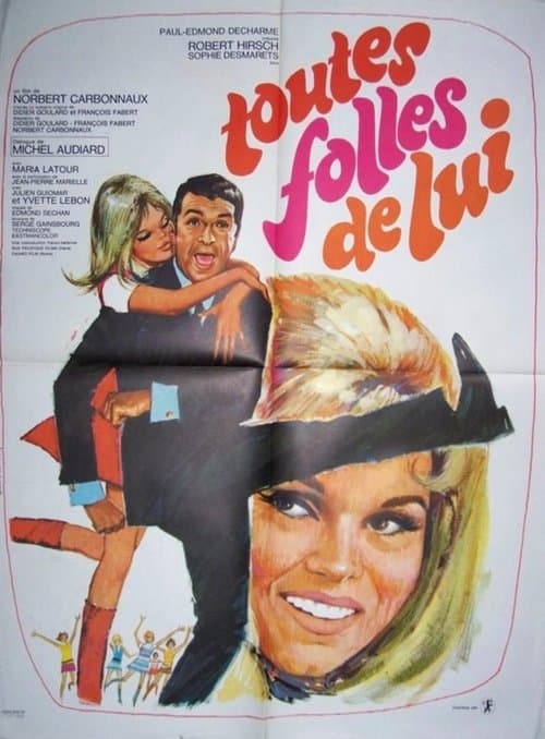Toutes folles de lui poster