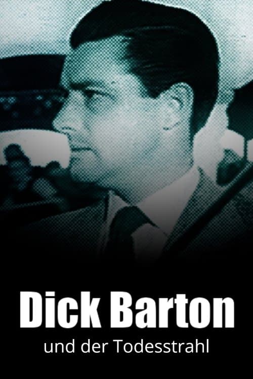 Dick Barton und der Todesstrahl poster