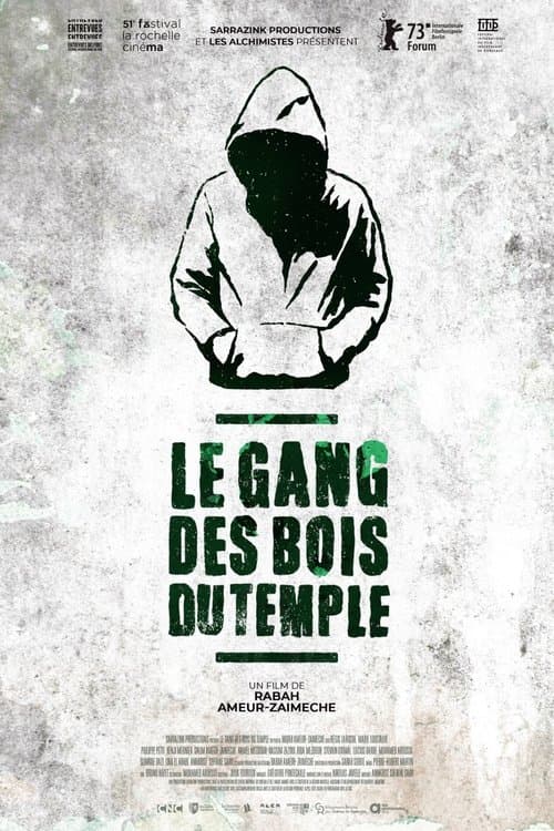 Le gang des Bois du Temple poster