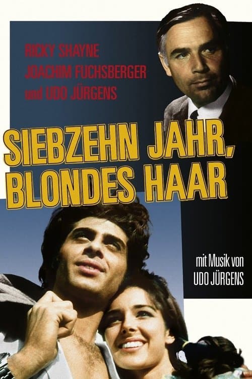 Siebzehn Jahr, blondes Haar poster