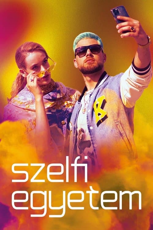 Szelfi Egyetem poster