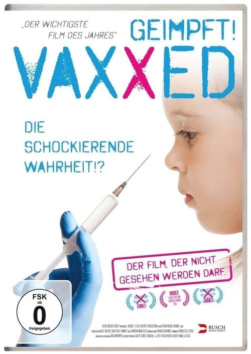 VAXXED - Die schockierende Wahrheit poster
