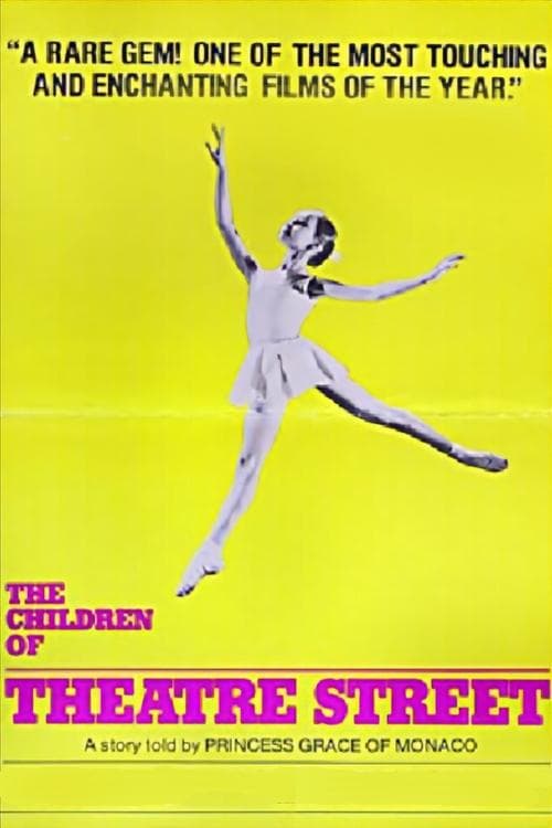 The Children of Theatre Street poster