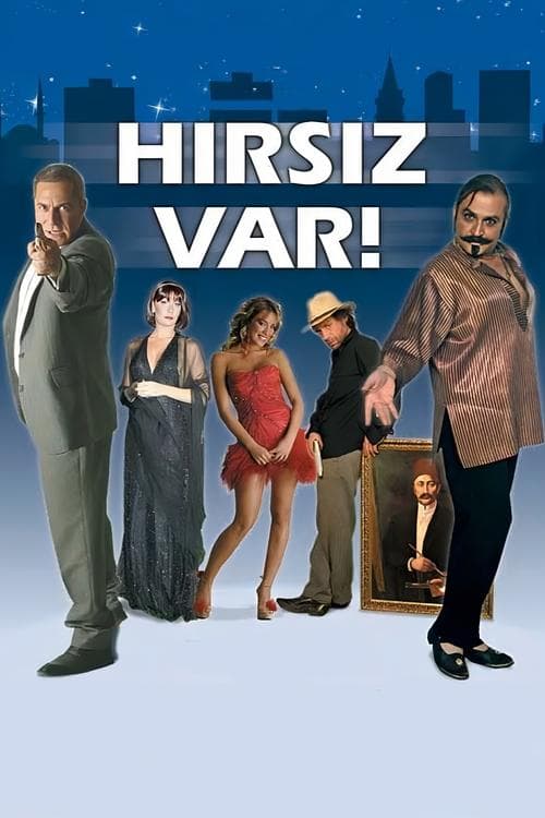 Hırsız Var! poster