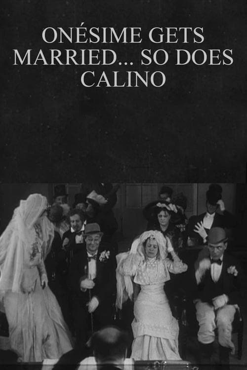 Onésime se marie, Calino aussi poster