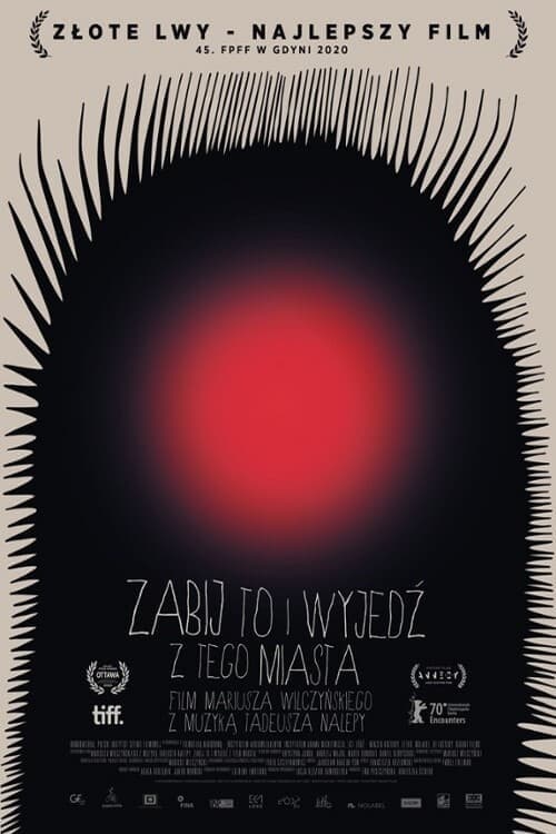 Zabij to i wyjedź z tego miasta poster