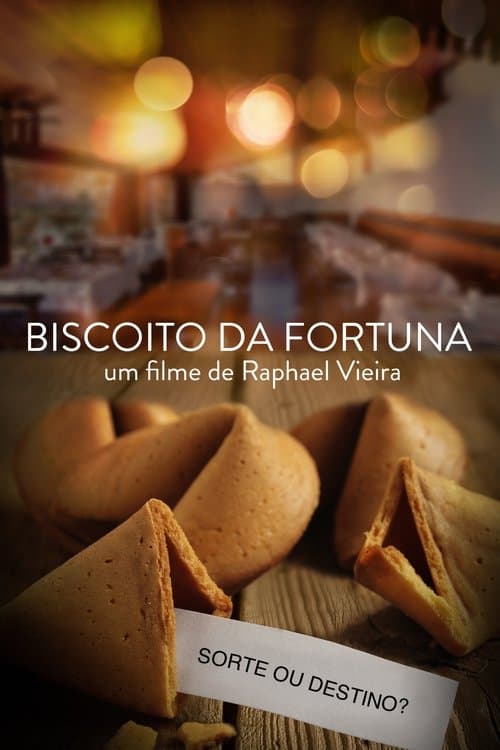 Biscoito da Fortuna poster