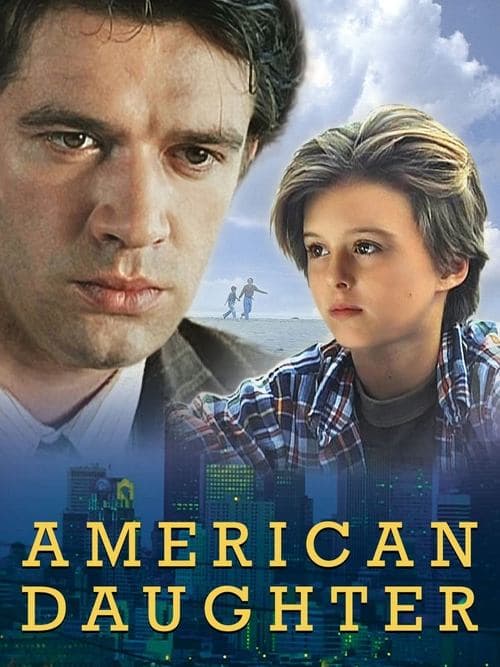 Американская дочь poster