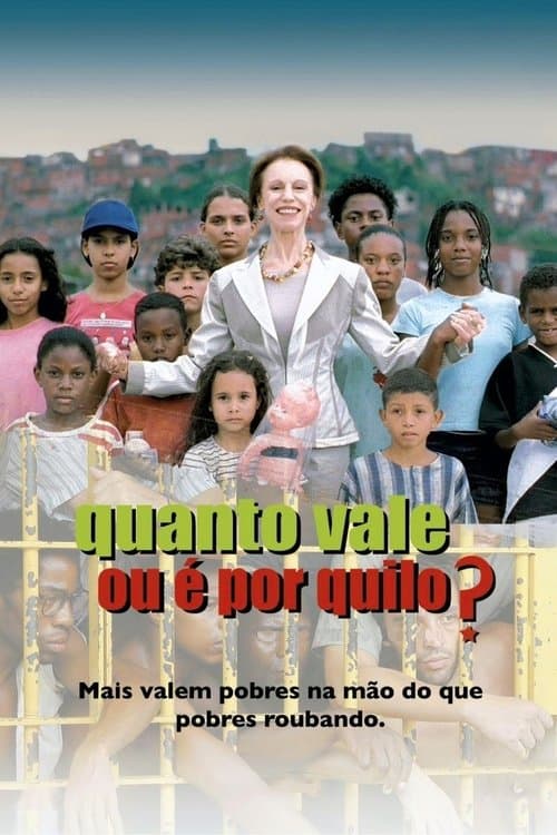Quanto Vale ou É por Quilo? poster