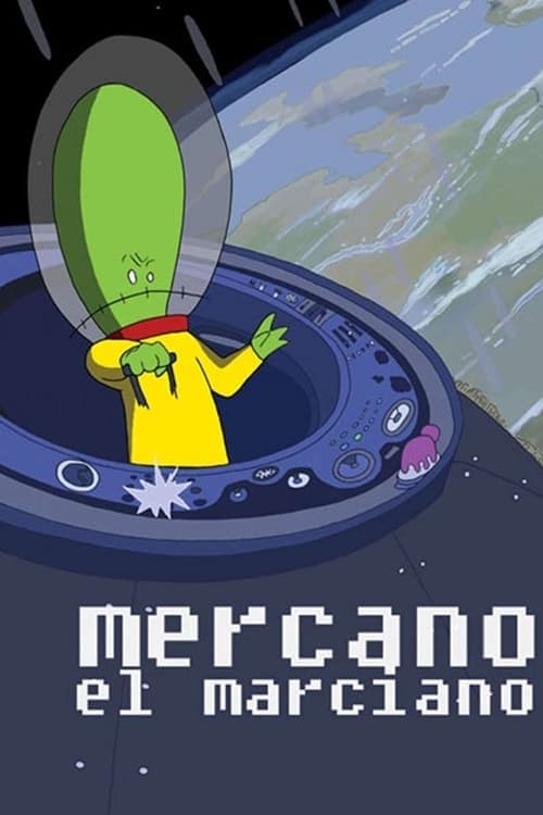 Mercano, el Marciano poster