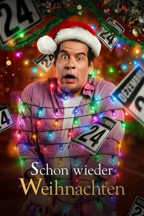 Schon wieder Weihnachten poster