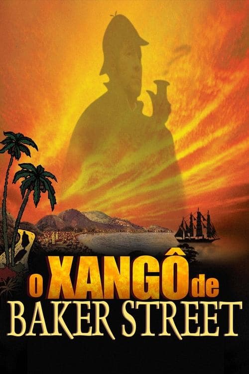 O Xangô de Baker Street poster