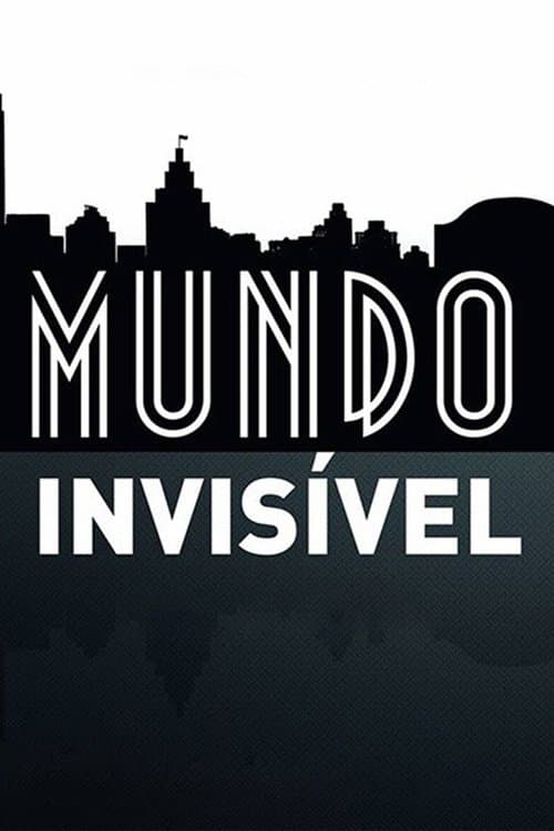 Mundo Invisível poster