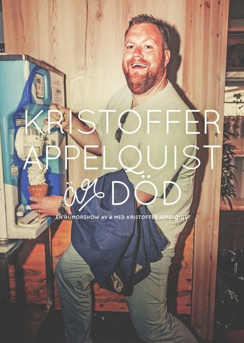Kristoffer Appelquist är död poster