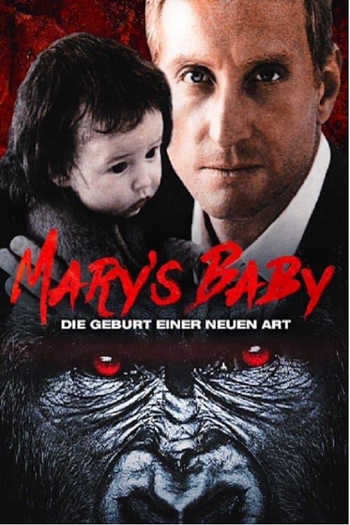 Mary's Baby - Die Geburt einer neuen Art poster