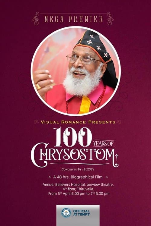 100 ഇയേഴ്സ് ഓഫ് ക്രിസോസ്റ്റം poster