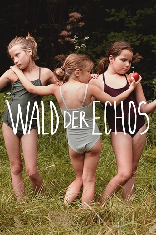 Wald der Echos poster