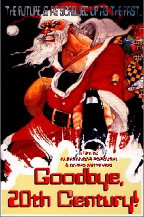 Збогум на дваесеттиот век! poster