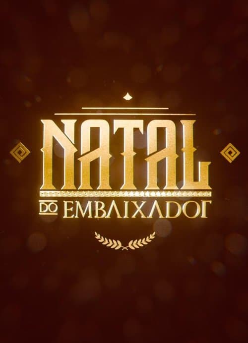 Natal do Embaixador poster