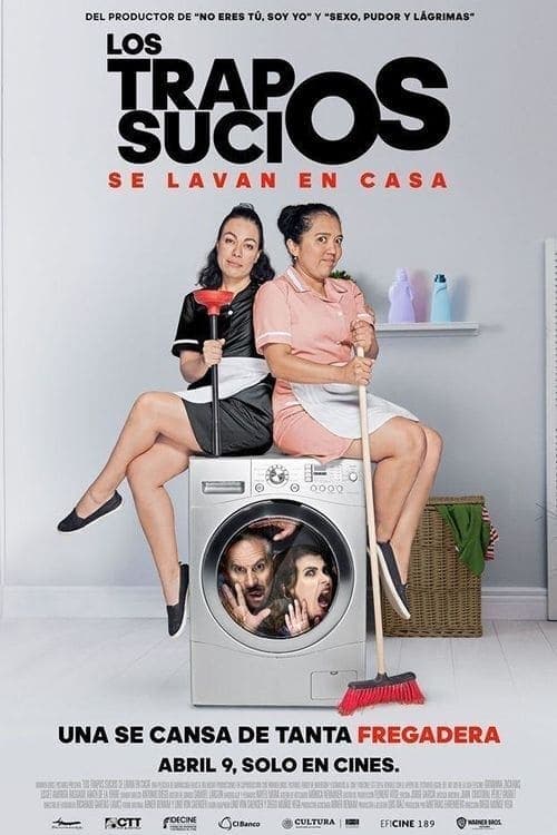 Los trapos sucios se lavan en casa poster