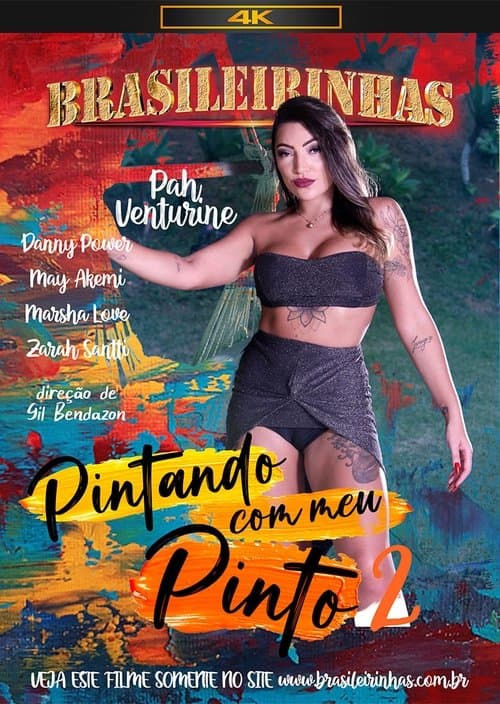 Pintando Com Meu Pinto 2 poster