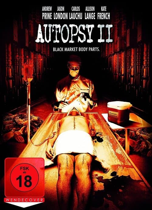 Autopsy II - Black Market Body Parts poster