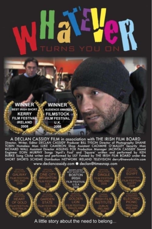 Whatever Turns You On poster