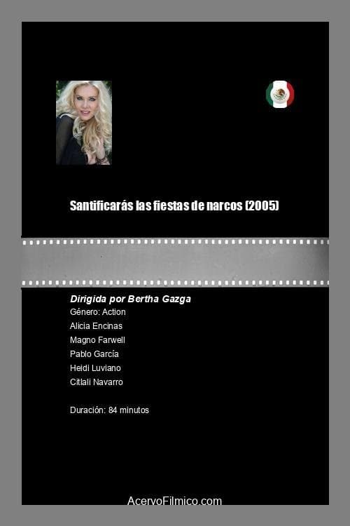 Santificarás las Fiestas de Narcos poster