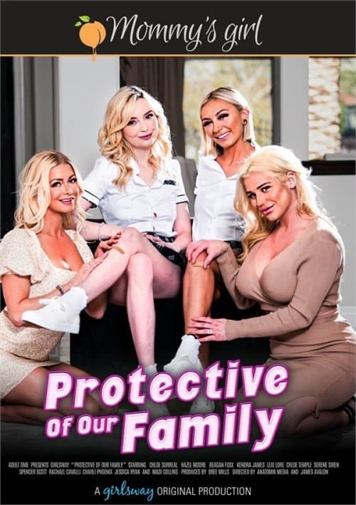 Protective of Our Family poster