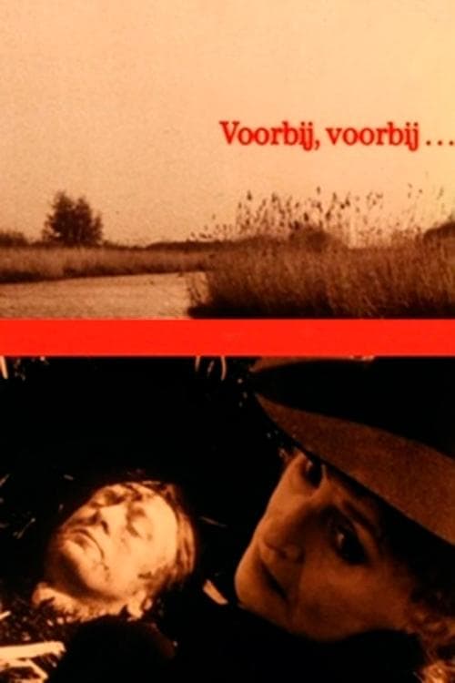 Voorbij, voorbij… poster