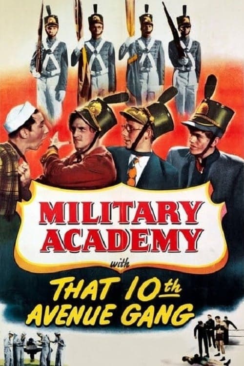 Military Academy with That Tenth Avenue Gang poster