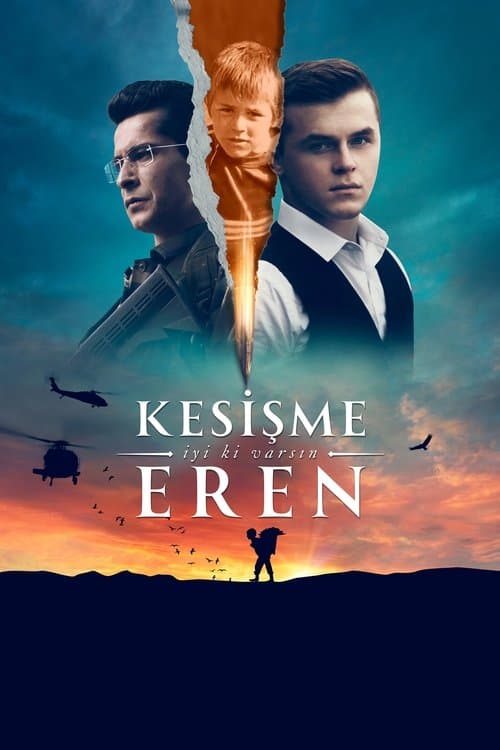 Kesişme: İyi ki Varsın Eren poster