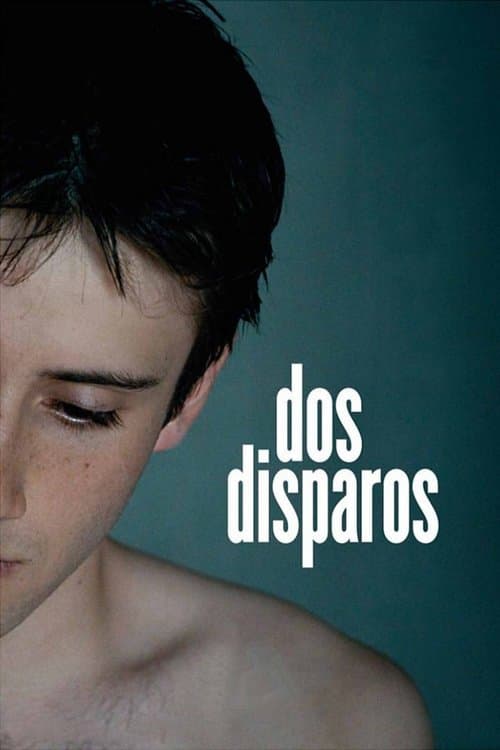 Dos disparos poster