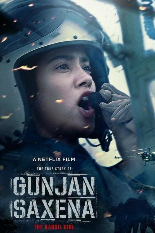 गुंजन सक्सेना: द कारगिल गर्ल poster