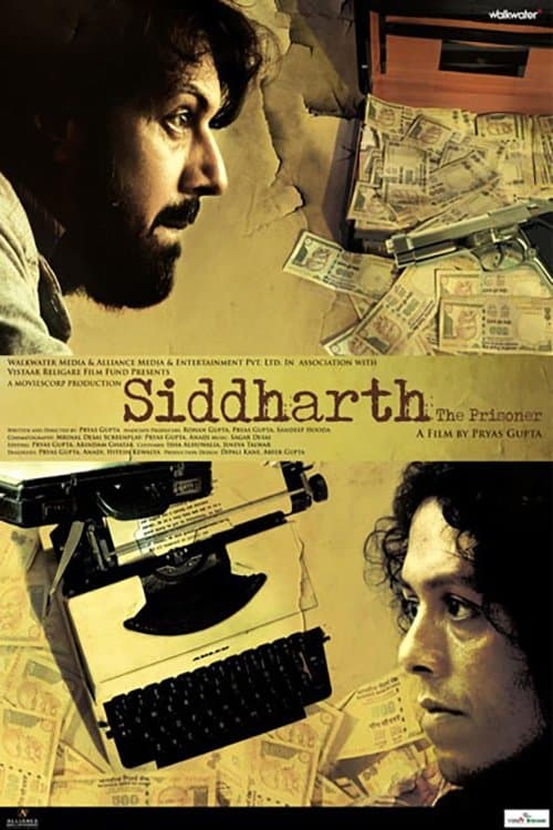 सिद्धार्थ: कैदी poster