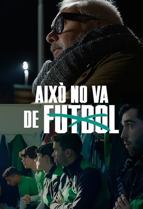 Això no va de futbol poster