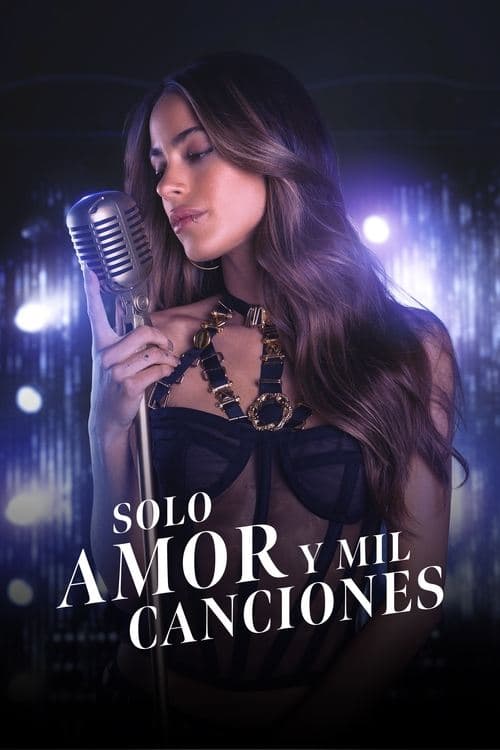 Solo amor y mil canciones poster