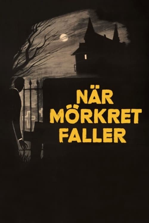När mörkret faller poster