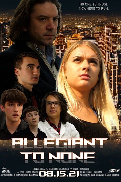Allegiant to None poster