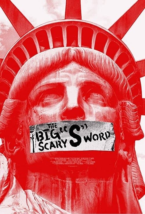 The Big Scary “S” Word poster