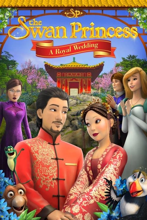 Die Schwanenprinzessin: Eine königliche Hochzeit poster